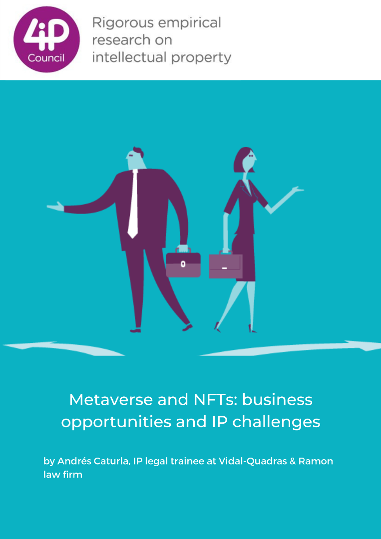 Metaverse and NFTs: business opportunities and IP challenges