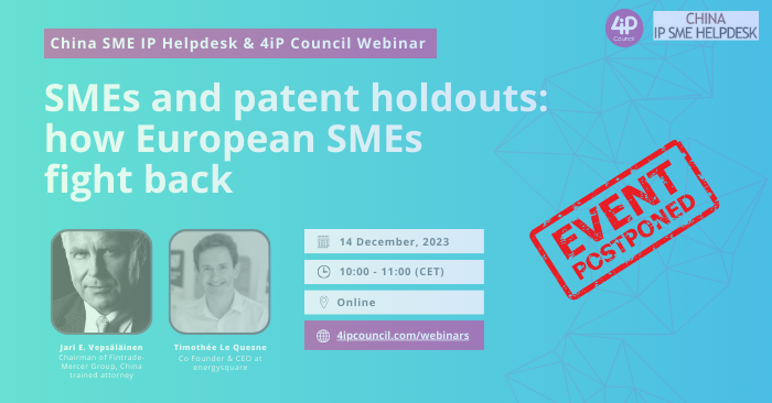 POSTPONED WEBINAR: SMEs and patent holdouts