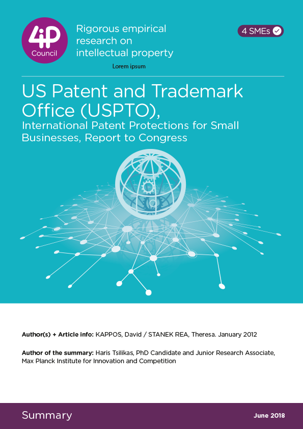 US Patent and Trademark Office (USPTO), International Patent Protections for Small Businesses, Report to Congress