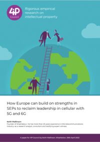 How Europe can build on strengths in SEPs to reclaim leadership in cellular with 5G and 6G