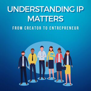 Podcast: Understanding IP matters